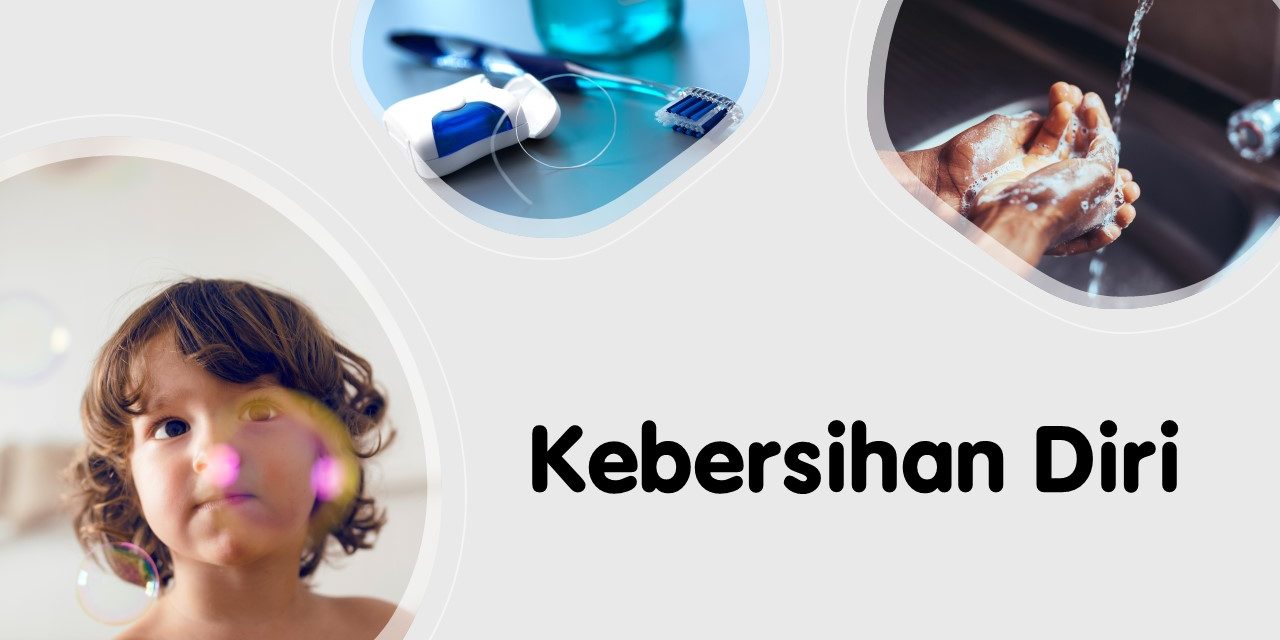 Kebersihan Diri