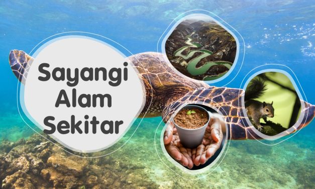 Sayangi Alam Sekitar