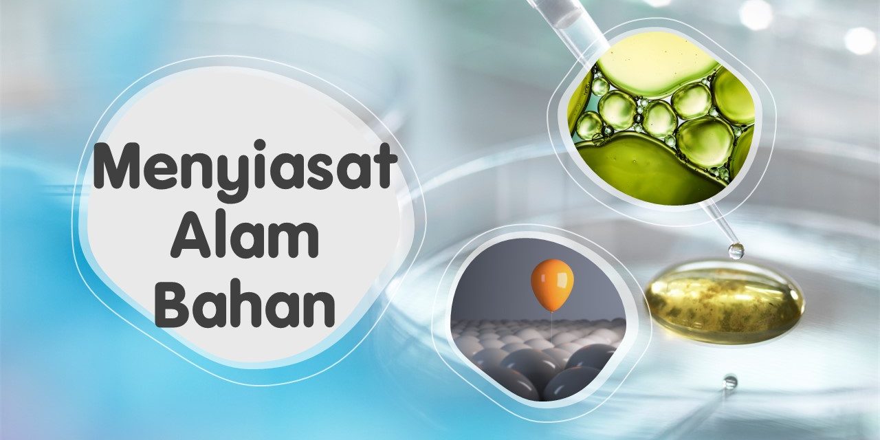 Menyiasat Alam Bahan
